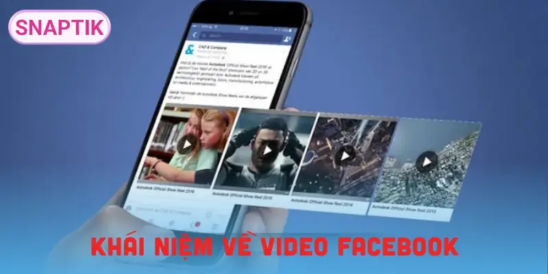 cach-tai-video-facebook-khai-niem