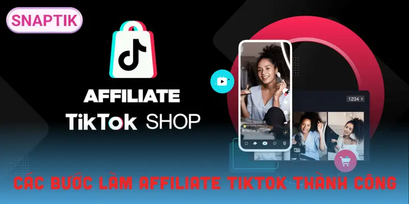 lam-affiliate-tiktok-shop-huong-dan
